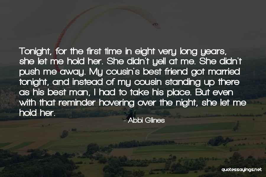 Top 34 My Best Friend Got Married Quotes Sayings