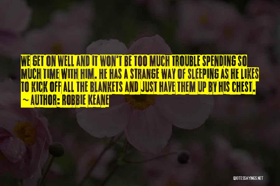 Top 88 Quotes & Sayings About Spending Time Well