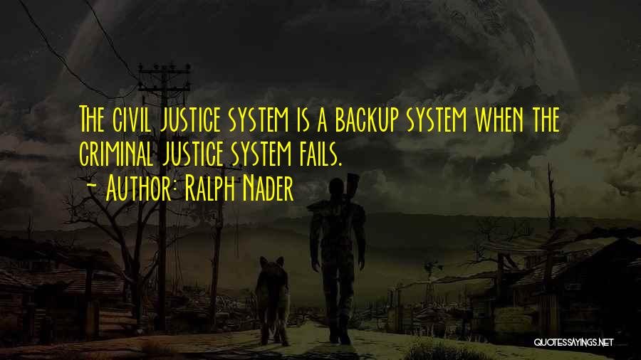 Quotes About The Justice System Failing - Motivational Qoutes