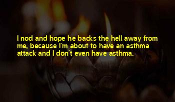 Asthma Attack Quotes