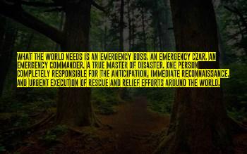 Quotes About Disaster Relief