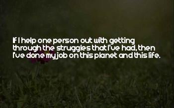 Quotes About Getting Through Life Struggles