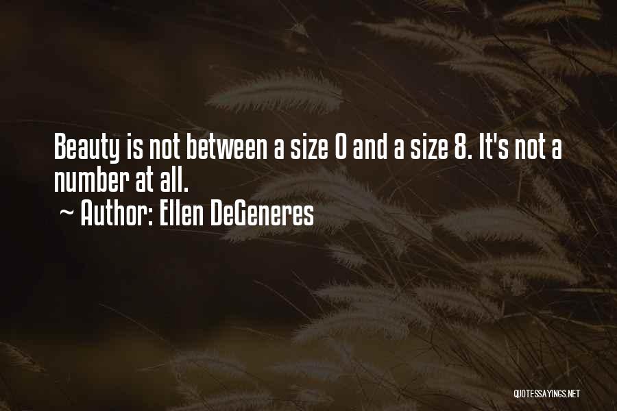 0-8-4 Quotes By Ellen DeGeneres