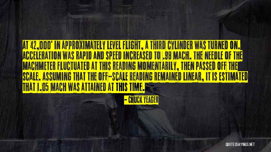 05 Quotes By Chuck Yeager 05 Quotes By Chuck Yeager