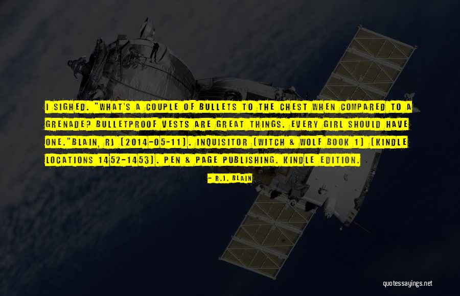 05 Quotes By R.J. Blain 05 Quotes By R.J. Blain