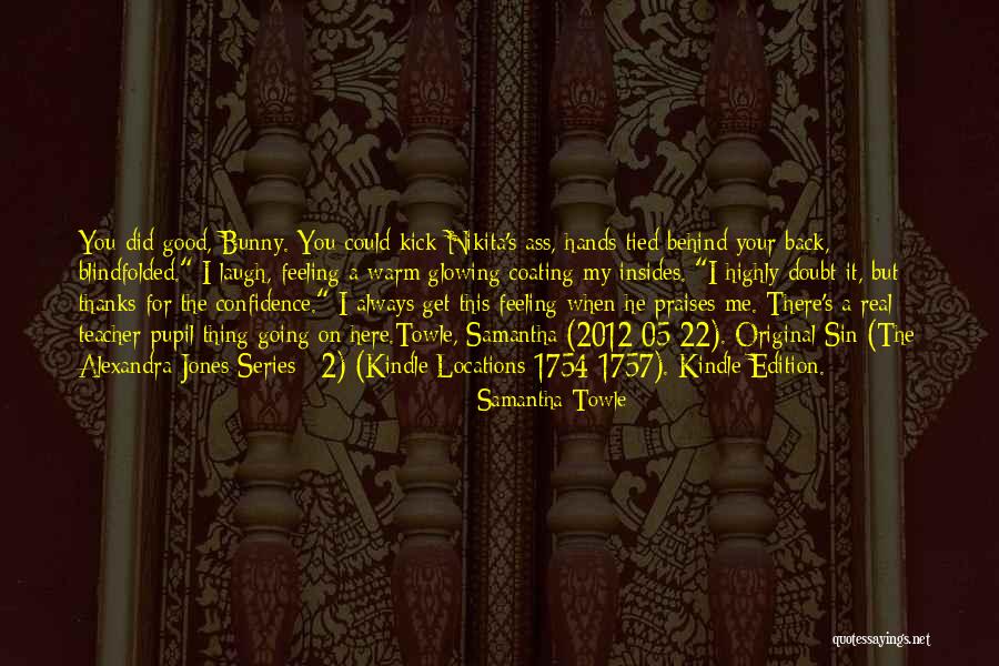 05 Quotes By Samantha Towle 05 Quotes By Samantha Towle