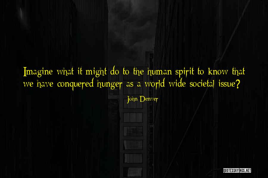 06geneva763 Quotes By John Denver 06geneva763 Quotes By John Denver