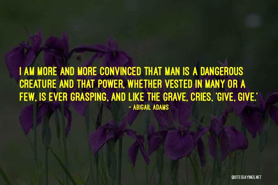 0g Gauges Quotes By Abigail Adams 0g Gauges Quotes By Abigail Adams