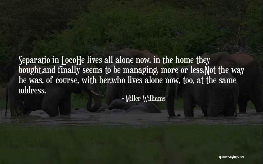 0g Plugs Quotes By Miller Williams 0g Plugs Quotes By Miller Williams