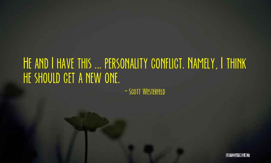1 1 3 You Are Correct Enjoy Quotes By Scott Westerfeld 1 1 3 You Are Correct Enjoy Quotes By Scott Westerfeld
