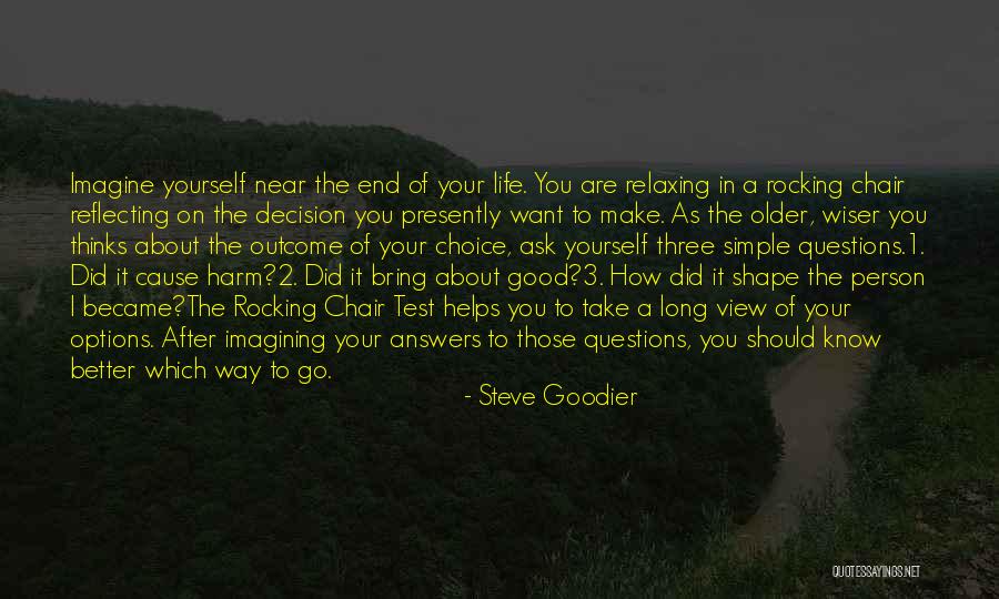 1-10 Wisdom Quotes By Steve Goodier 1-10 Wisdom Quotes By Steve Goodier