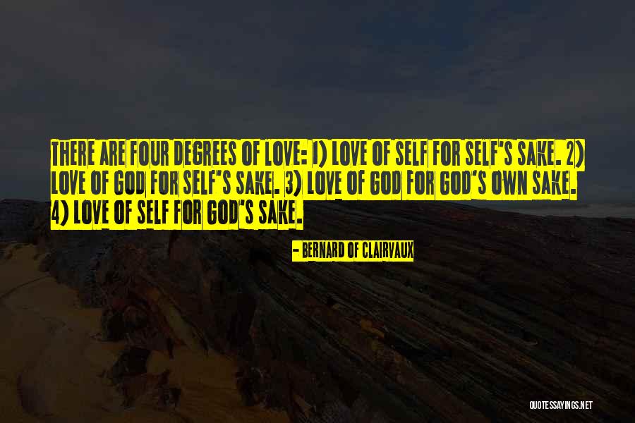 1 2 3 4 Love Quotes By Bernard Of Clairvaux