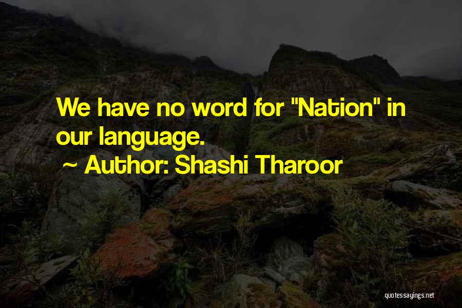 1 2 3 4 Word Quotes By Shashi Tharoor