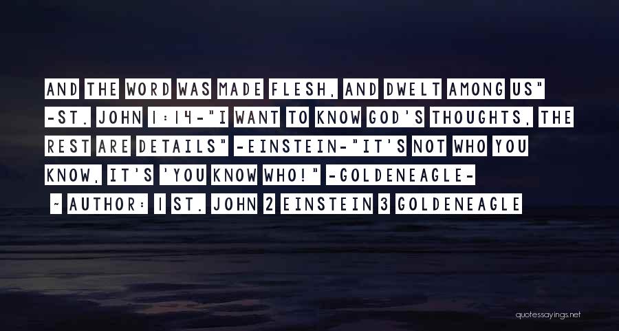 1 2 3 Word Quotes By 1 St. John 2 Einstein 3 GoldenEagle