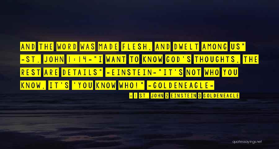 1-2 Word Quotes By 1 St. John 2 Einstein 3 GoldenEagle 1-2 Word Quotes By 1 St. John 2 Einstein 3 GoldenEagle