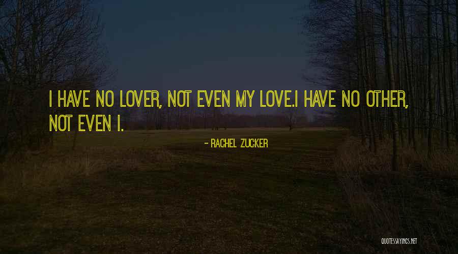 1 42e 299 Quotes By Rachel Zucker