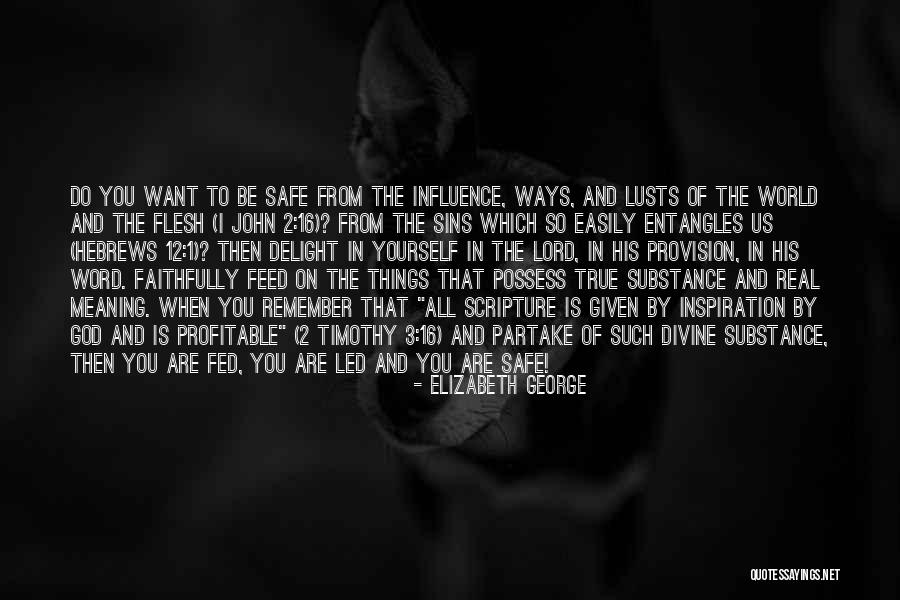 1-5 Word Quotes By Elizabeth George 1-5 Word Quotes By Elizabeth George