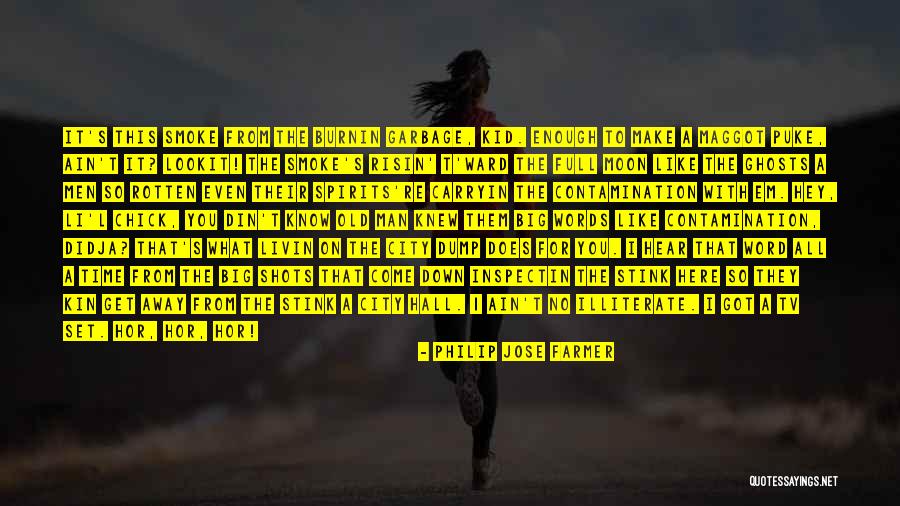 1-5 Word Quotes By Philip Jose Farmer 1-5 Word Quotes By Philip Jose Farmer