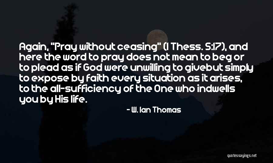 1-5 Word Quotes By W. Ian Thomas 1-5 Word Quotes By W. Ian Thomas