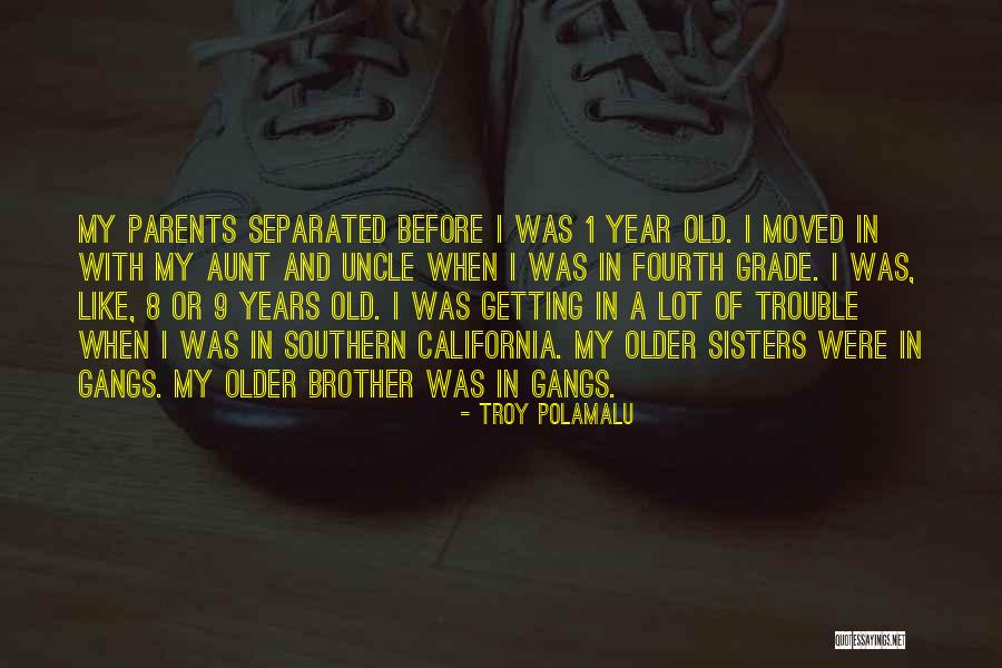 1 Aunt Quotes By Troy Polamalu 1 Aunt Quotes By Troy Polamalu