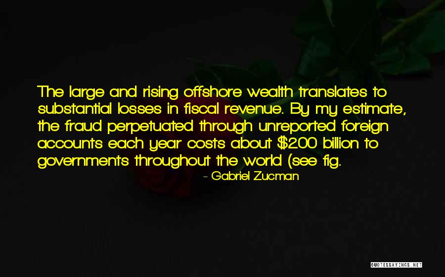 1 Billion Rising Quotes By Gabriel Zucman 1 Billion Rising Quotes By Gabriel Zucman