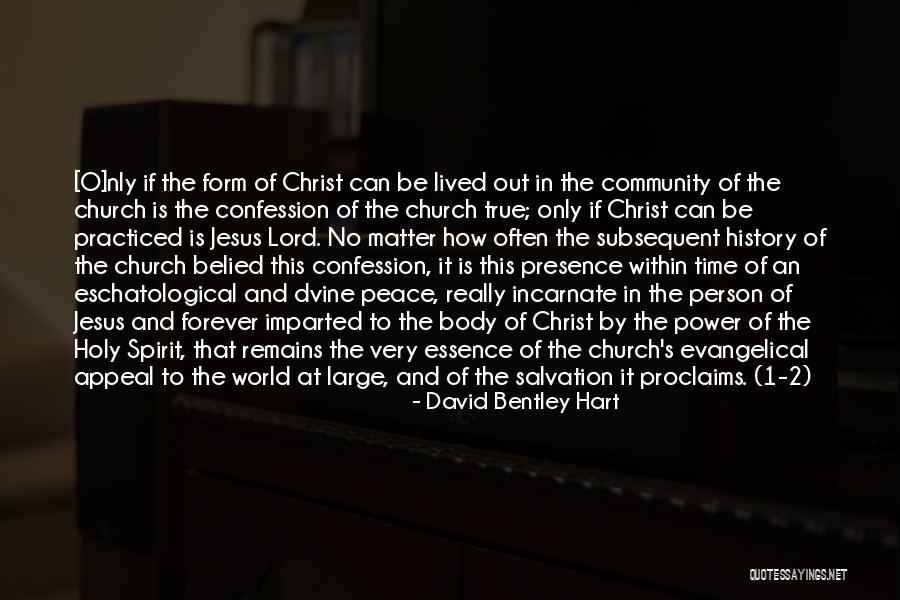 1 Body Quotes By David Bentley Hart 1 Body Quotes By David Bentley Hart