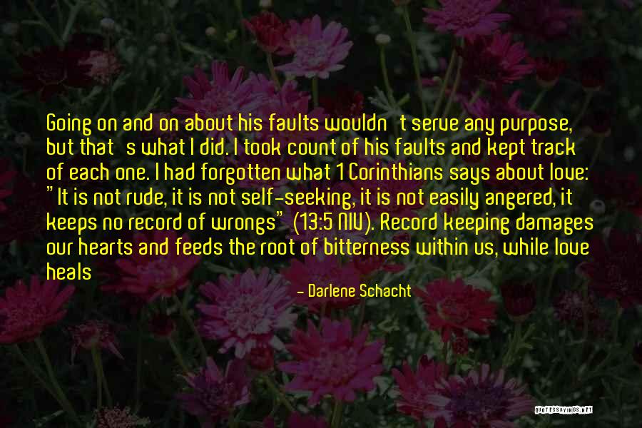 1 Corinthians 13 4 8 Quotes By Darlene Schacht 1 Corinthians 13 4 8 Quotes By Darlene Schacht