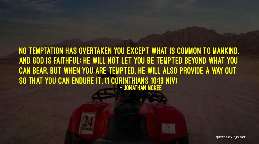 1 Corinthians 13 4 8 Quotes By Jonathan McKee 1 Corinthians 13 4 8 Quotes By Jonathan McKee