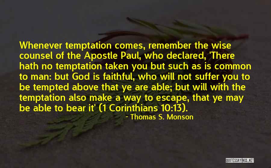 1 Corinthians 13 4 8 Quotes By Thomas S. Monson 1 Corinthians 13 4 8 Quotes By Thomas S. Monson