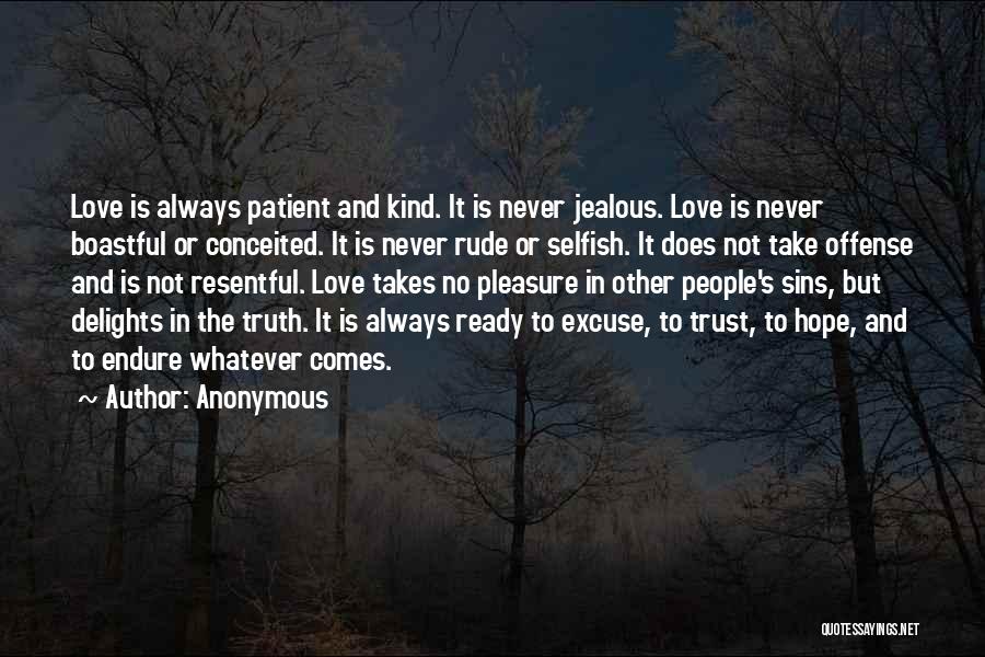 1 Corinthians 13 Quotes By Anonymous