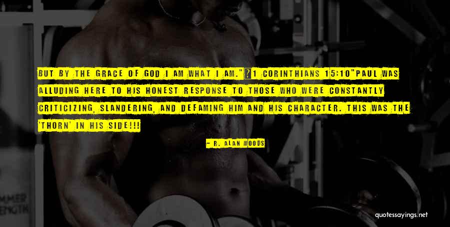 1 Corinthians 15 Quotes By R. Alan Woods 1 Corinthians 15 Quotes By R. Alan Woods