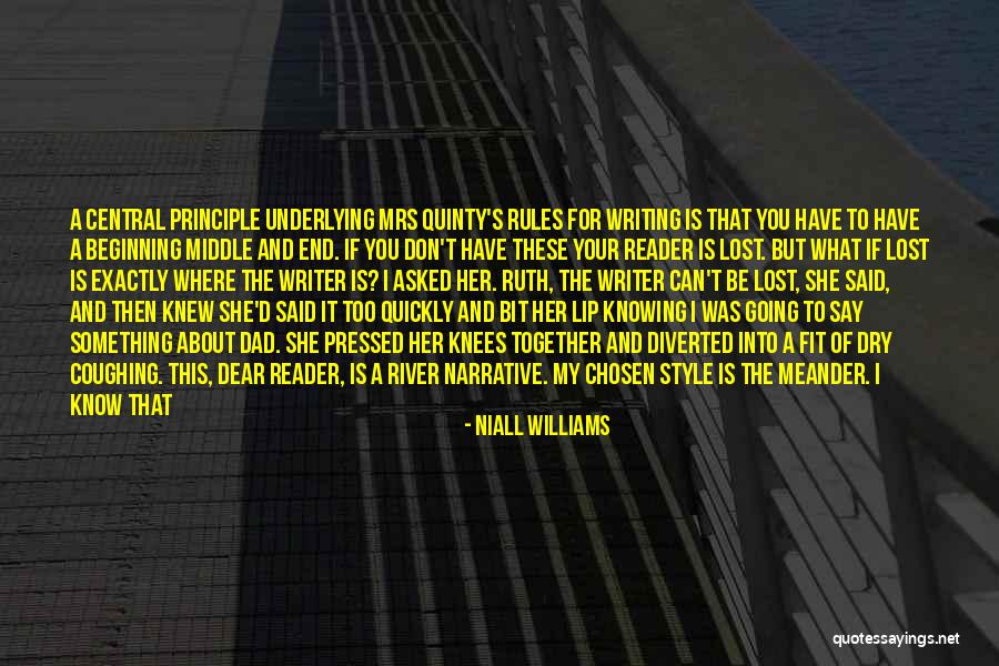1 Dad Quotes By Niall Williams 1 Dad Quotes By Niall Williams
