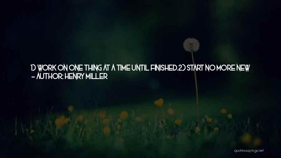 1 Day To Go Quotes By Henry Miller