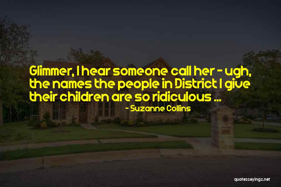 1 Give Quotes By Suzanne Collins 1 Give Quotes By Suzanne Collins