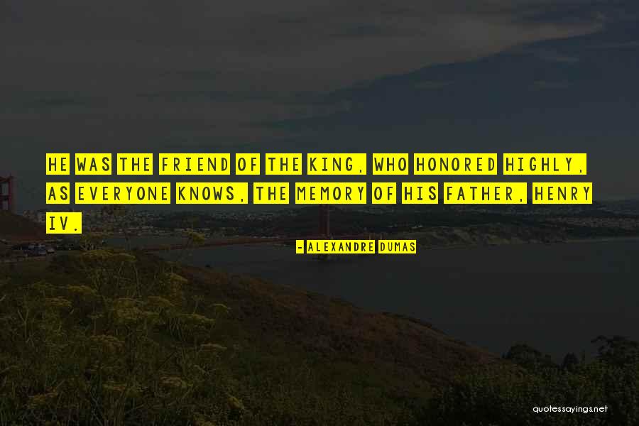 1 Henry Iv Quotes By Alexandre Dumas 1 Henry Iv Quotes By Alexandre Dumas