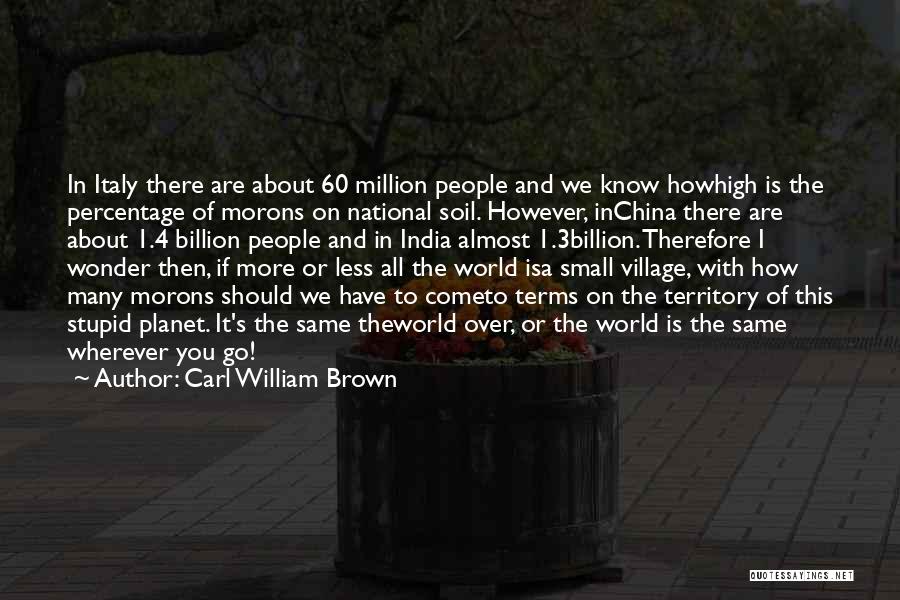 1 In A Million Quotes By Carl William Brown