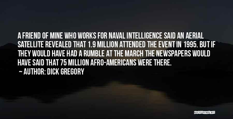 1 In A Million Quotes By Dick Gregory