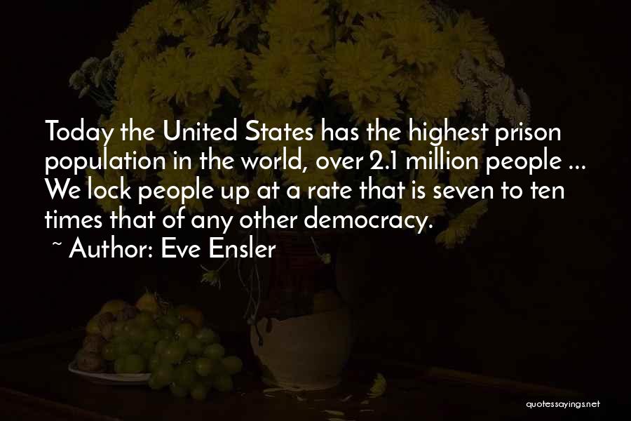 1 In A Million Quotes By Eve Ensler