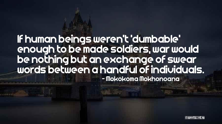 1 Inch Exchange Quotes By Mokokoma Mokhonoana 1 Inch Exchange Quotes By Mokokoma Mokhonoana