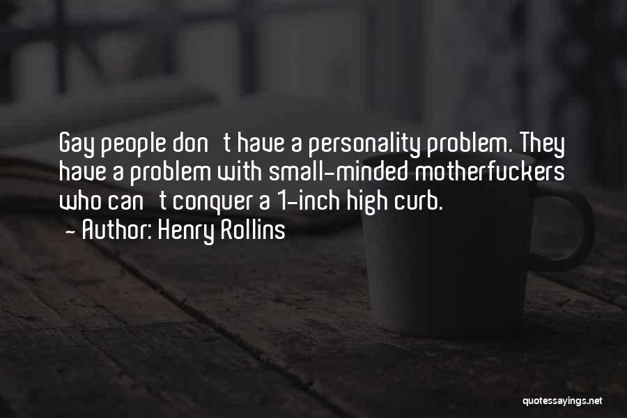 1 Inch Quotes By Henry Rollins