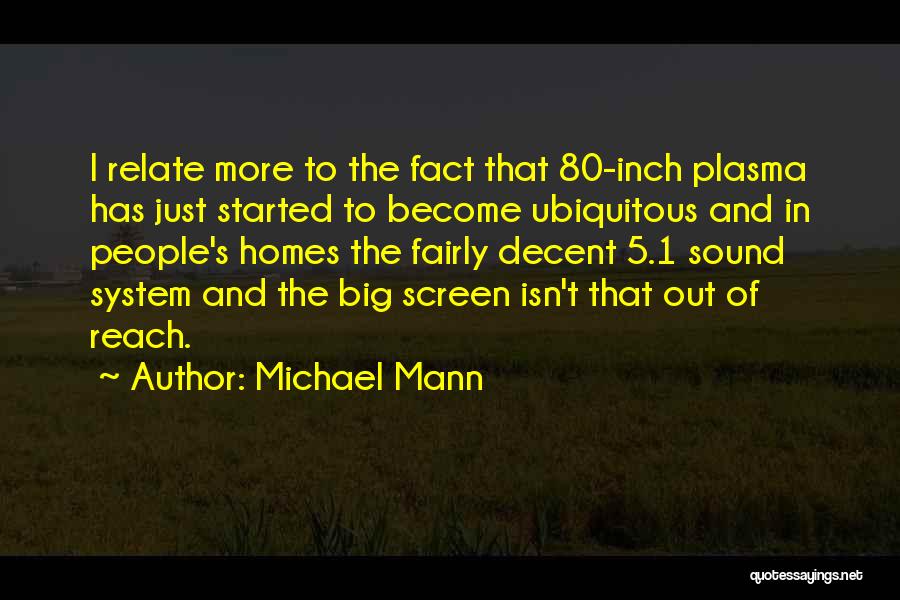 1 Inch Quotes By Michael Mann