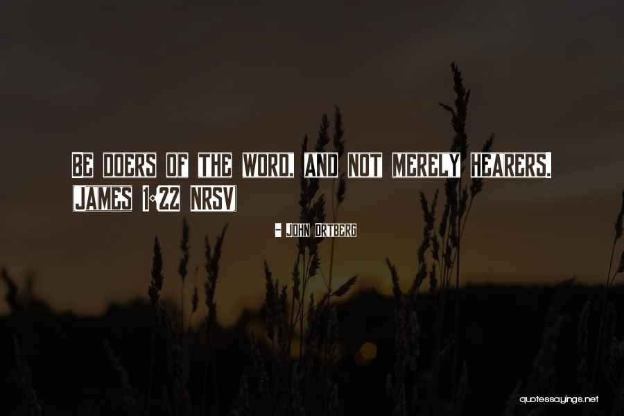 1 John 3 22 Quotes By John Ortberg 1 John 3 22 Quotes By John Ortberg