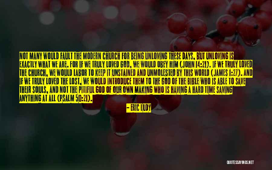 1 John Bible Quotes By Eric Ludy 1 John Bible Quotes By Eric Ludy