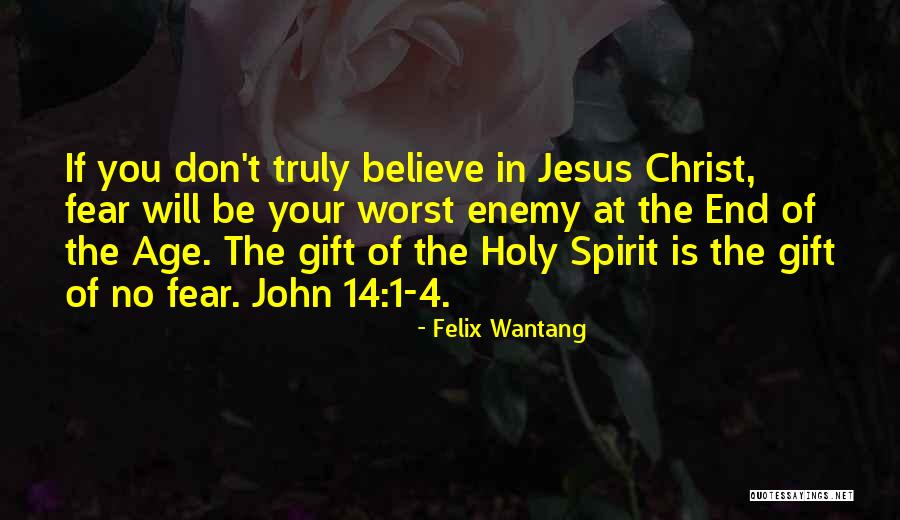 1 John Bible Quotes By Felix Wantang 1 John Bible Quotes By Felix Wantang