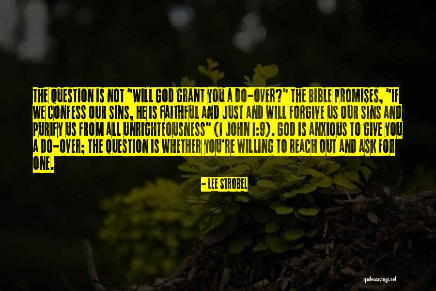1 John Bible Quotes By Lee Strobel 1 John Bible Quotes By Lee Strobel