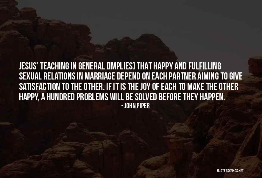 1 John Marriage Quotes By John Piper 1 John Marriage Quotes By John Piper