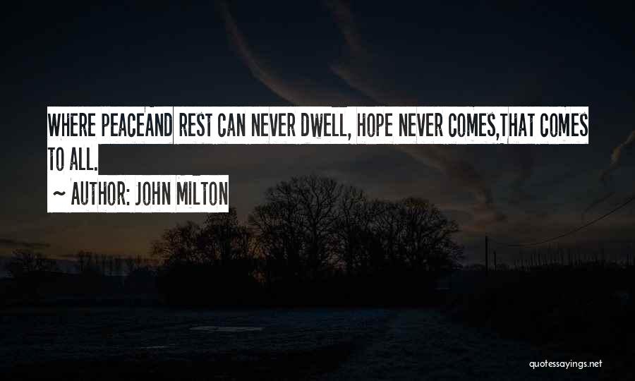 1 John Quotes By John Milton