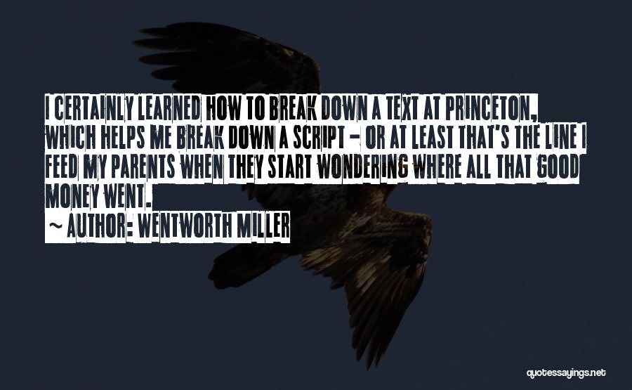 1 Line Break Up Quotes By Wentworth Miller