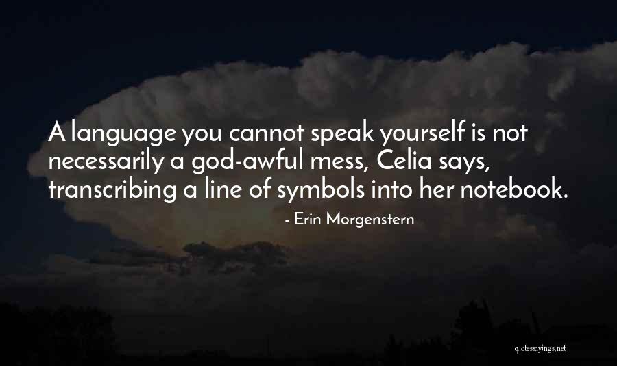 1 Line God Quotes By Erin Morgenstern