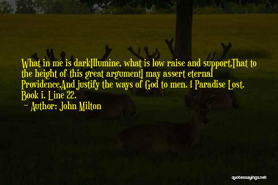 1 Line God Quotes By John Milton